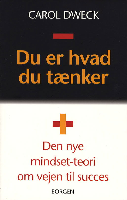 Cover for Carol S. Dweck · Du er hvad du tænker (Sewn Spine Book) [1st edition] (2006)