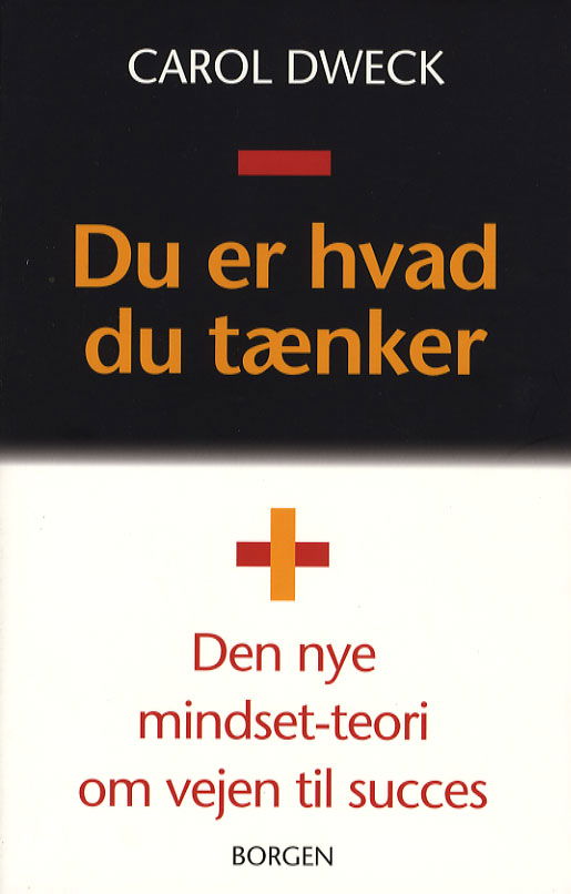 Cover for Carol S. Dweck · Du er hvad du tænker (Sewn Spine Book) [1th edição] (2006)