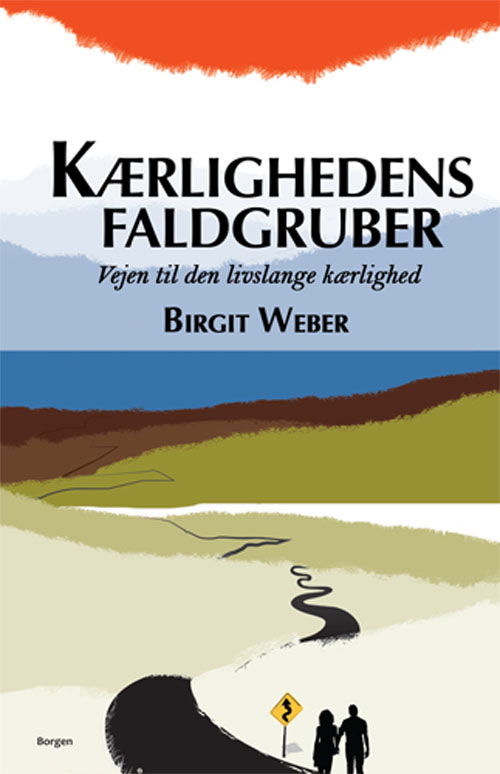 Cover for Birgit Weber · Kærlighedens faldgruber (Sewn Spine Book) [1st edition] (2013)