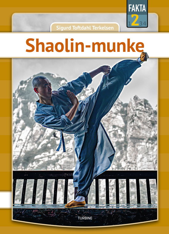 Cover for Sigurd Toftdahl Terkelsen · Fakta 2: Shaolin-munke (Hardcover Book) [1. wydanie] (2024)