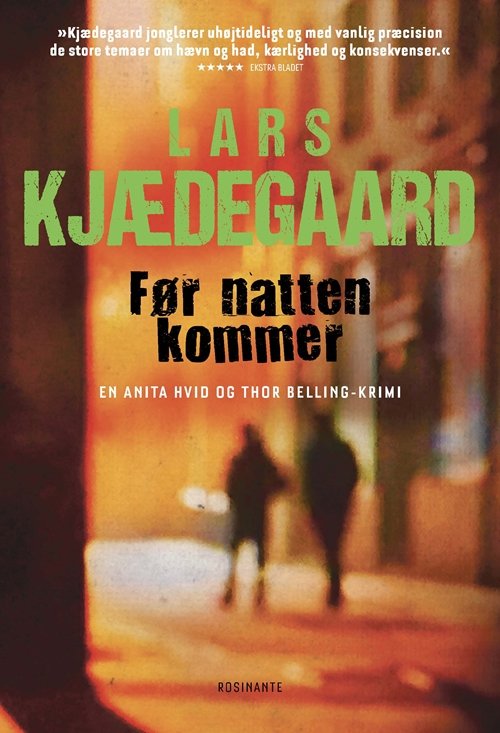 Cover for Lars Kjædegaard · Hvid &amp; Belling: Før natten kommer (Pocketbok) [2:a utgåva] (2018)
