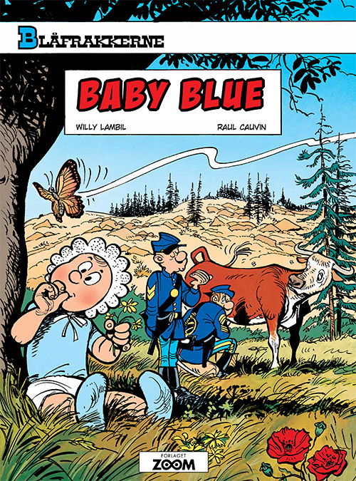 Blåfrakkerne: Blåfrakkerne: Baby Blue - Raoul Cauvin Lambil - Bøger - Forlaget Zoom - 9788770210881 - 22. november 2019