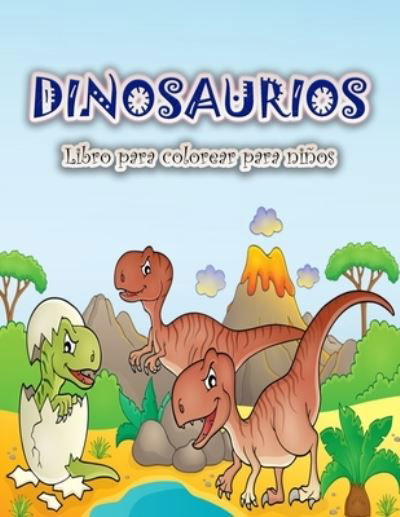 Libro para colorear de dinosaurios para ninos - Schulz S - Books - Emily Publishing - 9788775778881 - February 10, 2022