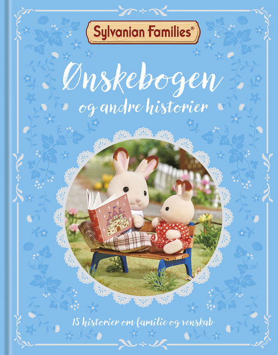 Cover for Sylvanian Families: Ønskebogen og andre historier (Bound Book) [1st edition] (2025)