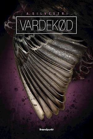 Cover for A. Silvestri · Vardekød (Sewn Spine Book) [1º edição] (2021)