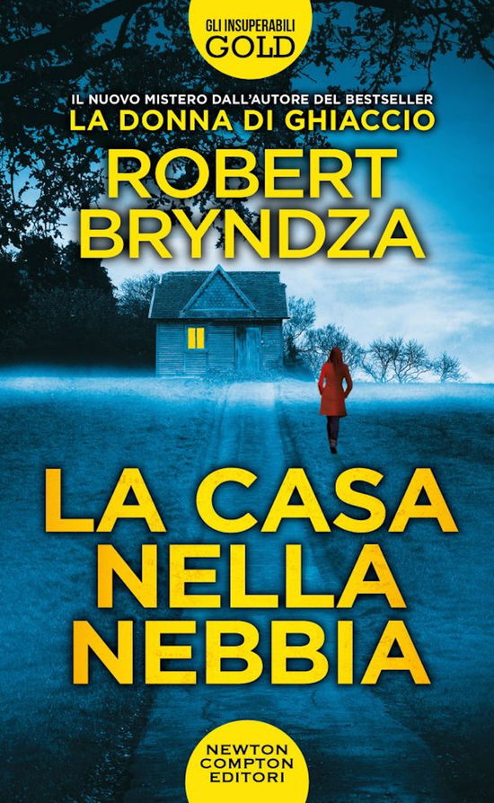 La Casa Nella Nebbia - Robert Bryndza - Bücher -  - 9788822764881 - 