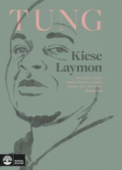 Cover for Kiese Laymon · Tung (ePUB) (2019)