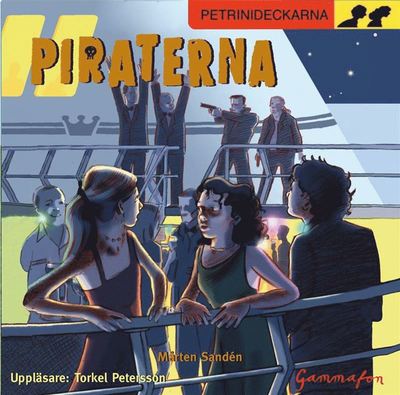 Cover for Mårten Sandén · Petrinideckarna: Piraterna (Audiobook (MP3)) (2014)