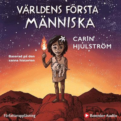 Cover for Carin Hjulström · Världens första människa (Audiobook (MP3)) (2019)