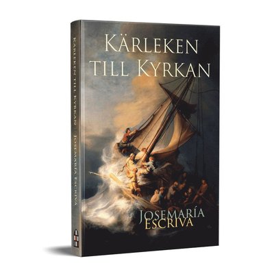 Cover for Josemaría Escrivá · Kärleken till kyrkan (Paperback Book) (2024)