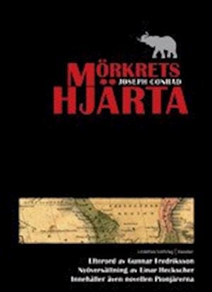 Cover for Joseph Conrad · Mörkrets hjärta ; novellen Pionjärerna (Gebundesens Buch) (2006)