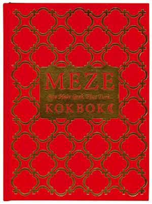 Cover for Claes Britton · Meze hos Halv Grek Plus Turk (Bound Book) (2005)