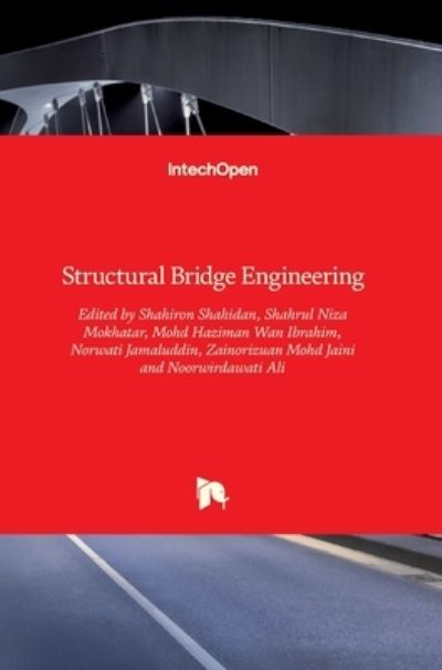 Cover for Shahiron Shahidan · Structural Bridge Engineering (Hardcover Book) (2016)