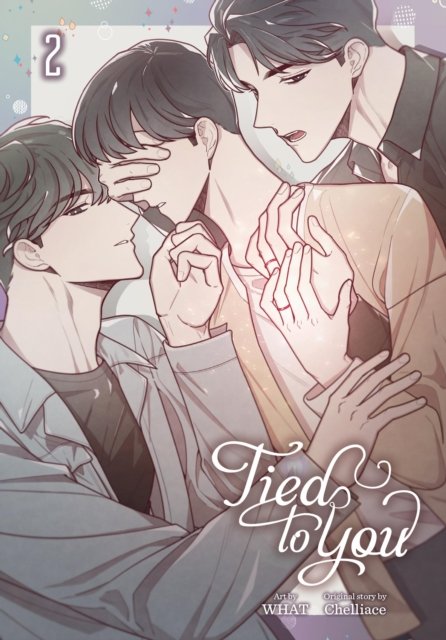Cover for Chelliace · Tied to You, Vol. 2 - TIED TO YOU GN (Pocketbok) (2024)