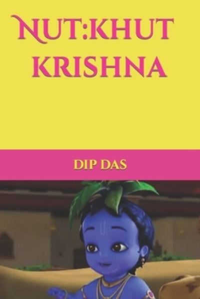 Cover for Rai Rai · Nut- khut krishna (Paperback Bog) (2021)