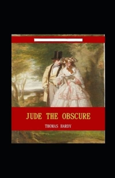 Cover for Thomas Hardy · Jude The Obscure Annotated (Paperback Bog) (2021)