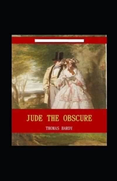 Cover for Thomas Hardy · Jude The Obscure Annotated (Paperback Book) (2021)