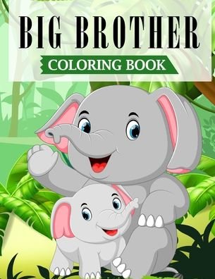 Cover for Ss Publications · Big Brother Coloring Book (Paperback Book) (2020)