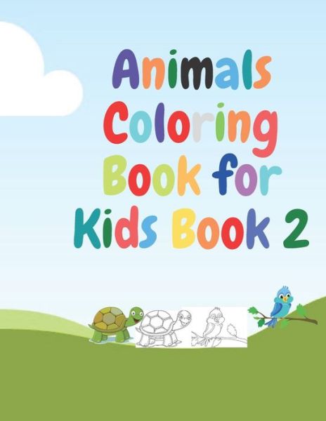 Cover for Ali's Coloring Book · Animals Coloring Book for Kids Book 2 (Paperback Book) (2020)