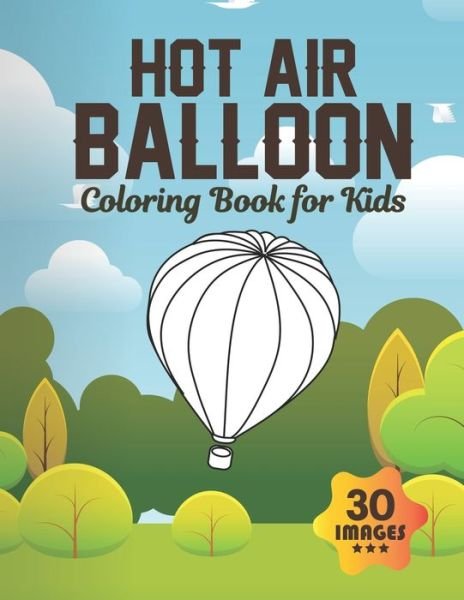 Cover for Neocute Press · Hot Air Balloon Coloring Book for Kids (Taschenbuch) (2020)