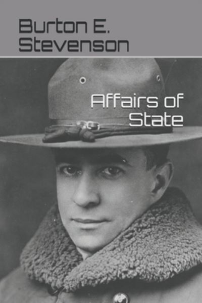 Cover for Burton E Stevenson · Affairs of State (Paperback Book) (2020)