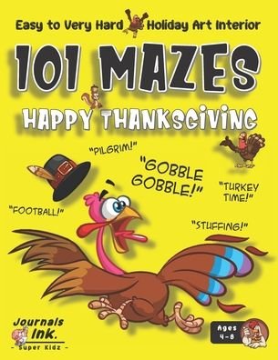 Cover for Sk · Thanksgiving Maze Book for Kids Ages 4-8 (Paperback Bog) (2020)