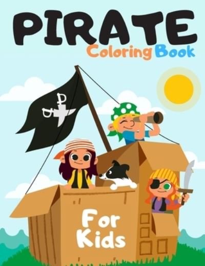 Cover for Colorful World · Pirate Coloring Book for Kids (Paperback Book) (2020)