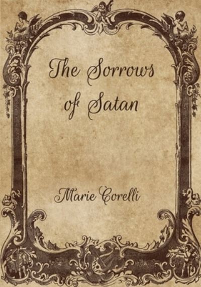 Cover for Marie Corelli · The Sorrows of Satan (Paperback Book) (2021)