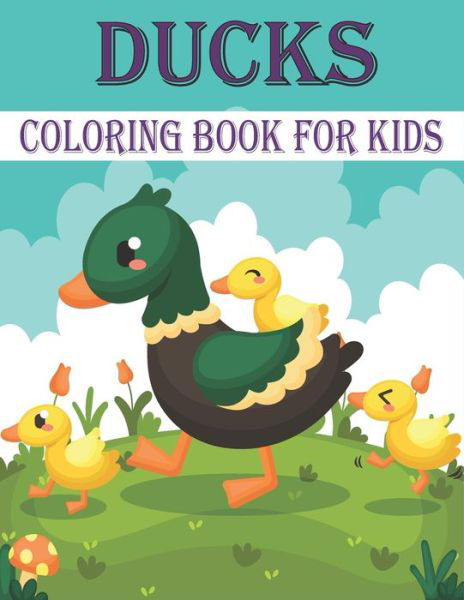 Cover for Rr Publications · Ducks Coloring Book For Kids (Pocketbok) (2021)