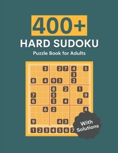 Cover for Pronob Kumar Singha · Hard sudoku puzzle book for adults with solutions (Paperback Bog) (2021)
