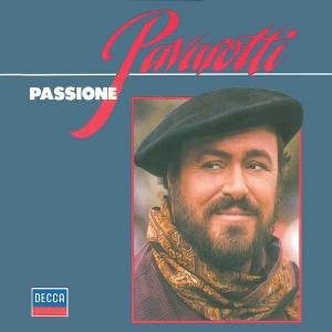 Cover for Luciano Pavarotti · Passione (CD) [Remastered edition] (2007)