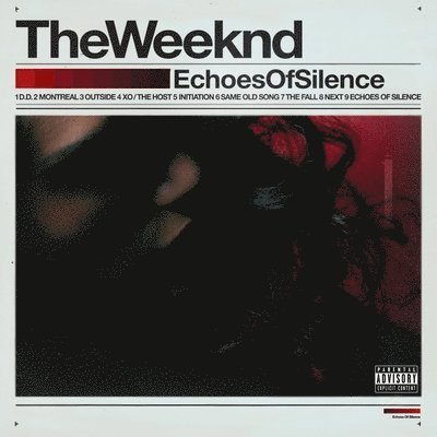 Echoes of Silence - The Weeknd - Musik - R&B/Blues - 0602445247882 - February 16, 2023