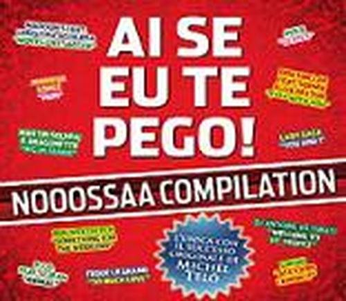 Cover for Nooosa · Ai Se Eu Te Pego (CD) (2014)