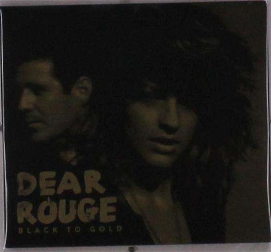 Cover for Dear Rouge · Black to Gold (CD) (2015)