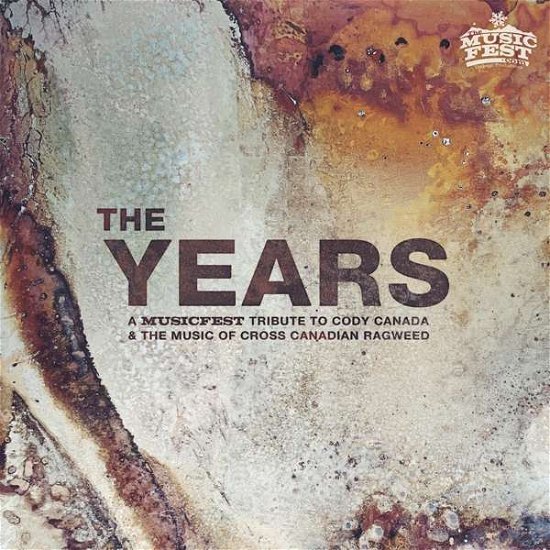 Years: A Musicfest Tribute To Cody Canada (LP) (2021)