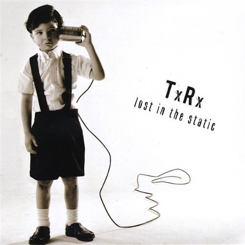 Cover for Tx/rx · Lost in the Static (CD) (2008)