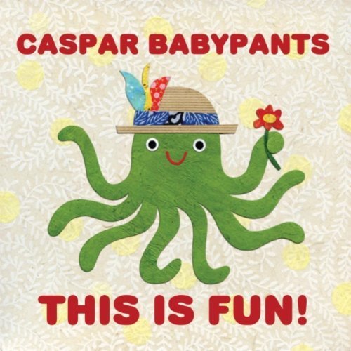 Cover for Caspar Babypants · This is Fun (CD) (2010)