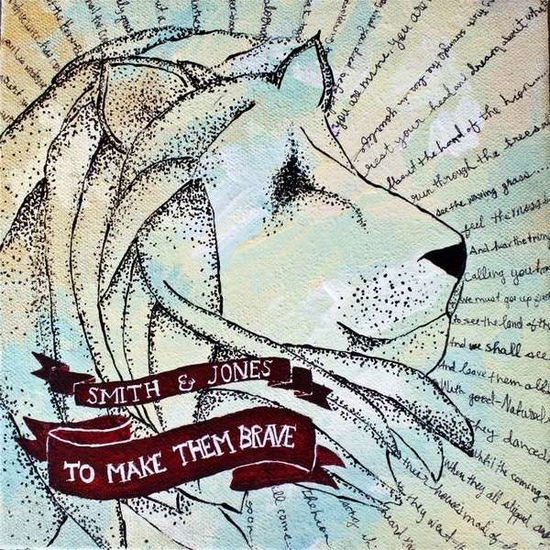 Cover for Smith &amp; Jones · To Make Them Brave (CD) (2014)