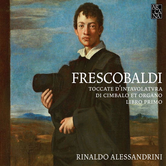 Toccate D'intavolatura Di Cimbalo et Organo - Andrea Marcon - Música - ARCANA - 3760195733882 - 4 de setembro de 2015