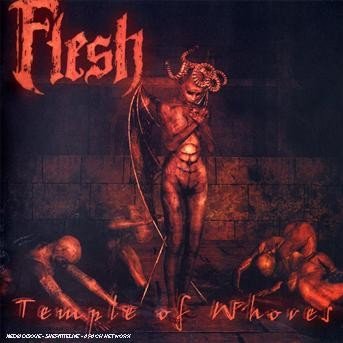 Cover for Flesh · Temple Of Whores (CD) (2007)