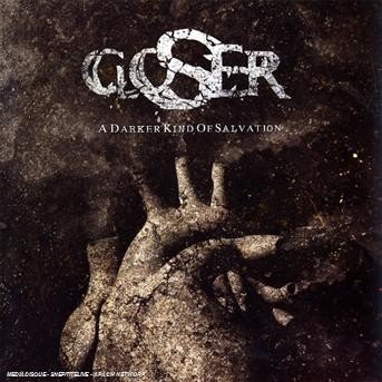 Cover for Closer · Darker Kind Of Salvation (CD) (2008)