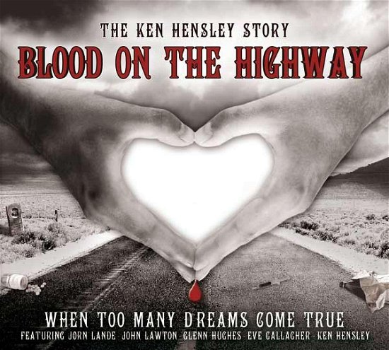 Cover for Ken Hensley · Blood On The Highway (CD) (2010)