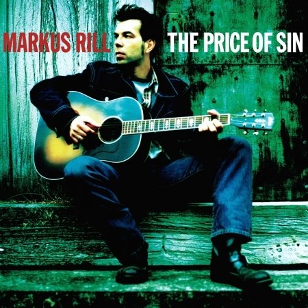 Cover for Markus Rill · Markus Rill-price Of Sin (CD) (2006)