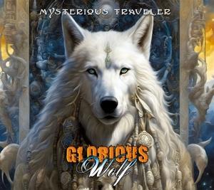 Cover for Glorious Wolf · Mysterious Traveler (CD) (2024)