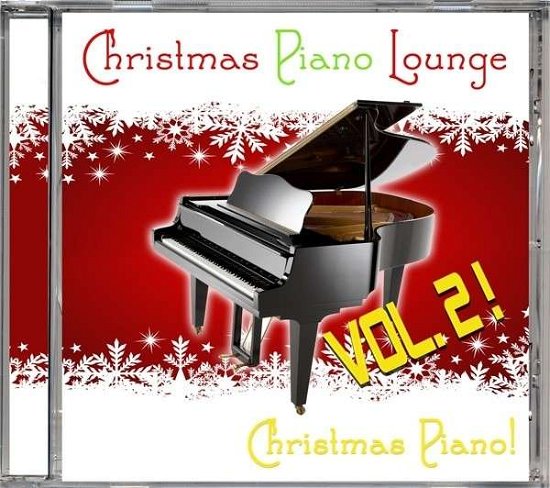 Christmas Piano Lounge, Vol. 2 - Christmas Piano! - Musik - BLUE DOOR - 4260149824882 - 21 september 2018