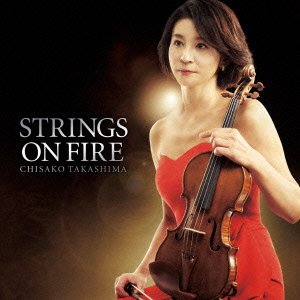 Cover for Chisako Takashima · Strings on Fire (CD) [Japan Import edition] (2015)