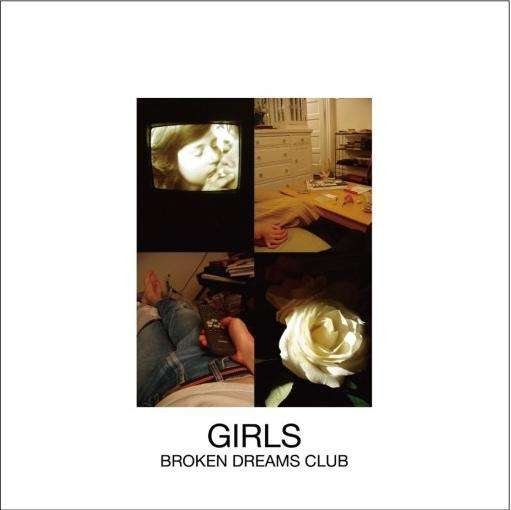 Album / Broken Dreams Club - Girls - Music -  - 4712765165882 - November 30, 2010