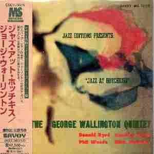 Cover for George Wallington · Jazz at Hotchkiss (CD) [Limited, Remastered edition] (1994)