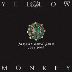 Cover for The Yellow Monkey · Jaguar Hard Pain (CD) [Japan Import edition] (2013)