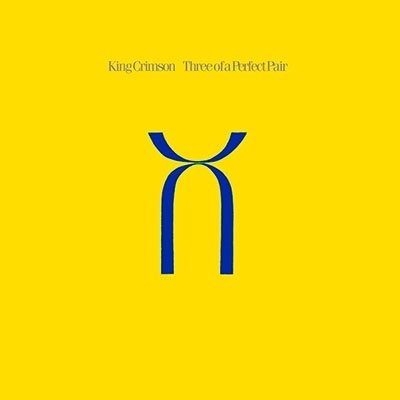 Cover for King Crimson · Three of a Perfect Pair (CD) [Shm-cd, Japan Import edition] (2023)